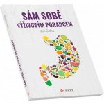 Sám sobě výživovým poradcem - Jan Caha – Hledejceny.cz