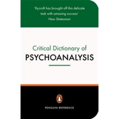 A Critical Dictionary of Psychoanalysi C. Rycroft