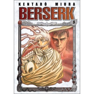 Berserk 8 - Kentaró Miura – Zbozi.Blesk.cz