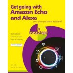 Get going with Amazon Echo and Alexa in easy steps