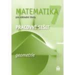 Matematika 7 pro základní školy - Geometrie - Pracovní sešit... – Hledejceny.cz