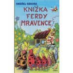 Knížka Ferdy Mravence - Ondřej Sekora – Zbozi.Blesk.cz