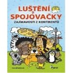 Zajímavosti z kontinentů - Rémišová Eva – Hledejceny.cz