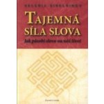 TAJEMNÁ SÍLA SLOVA – Hledejceny.cz