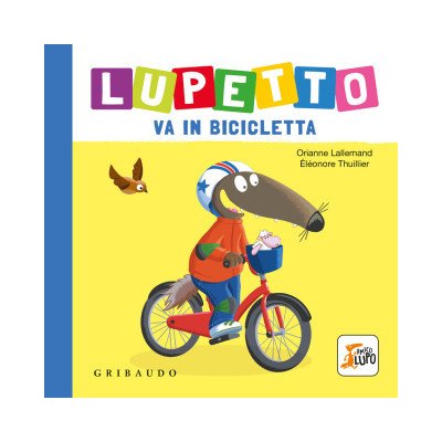 Lupetto va in bicicletta. Amico lupo – Hledejceny.cz