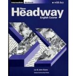 New Headway intermediate Workbook with Key - Soars Liz and John – Hledejceny.cz