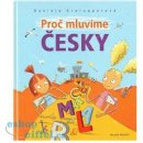 Kniha Proč mluvíme česky