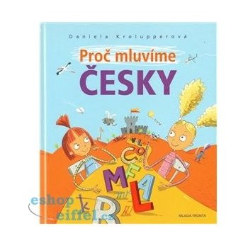 Proč mluvíme česky