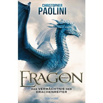 Eragon - Das Vermchtnis der Drachenreiter Paolini ChristopherPaperback