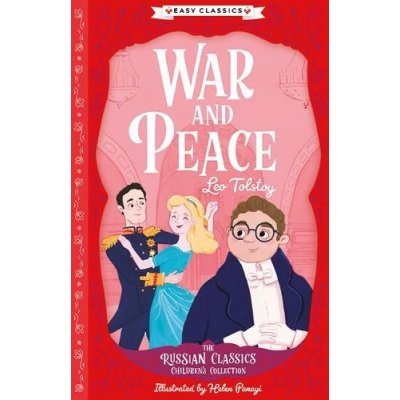 War and Peace Easy Classics – Hledejceny.cz