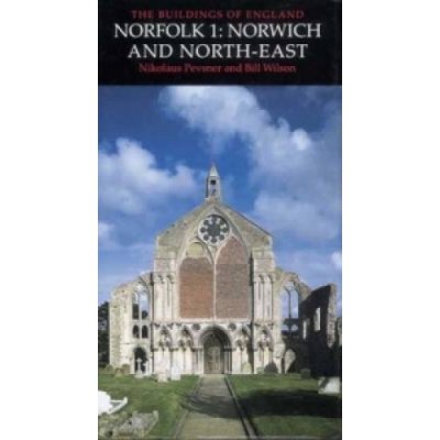 Norfolk - N. Pevsner, B. Wilson – Hledejceny.cz