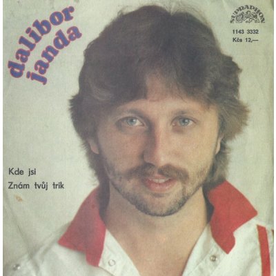 Dalibor Janda - Kde jsi Znám tvůj trik SP