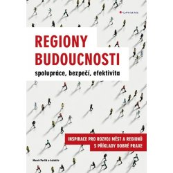 Regiony budoucnosti - Pavel Marek