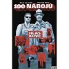 Komiks a manga 100 nábojů Pověste ho níž (Azzarello Brian, Risso Eduardo)