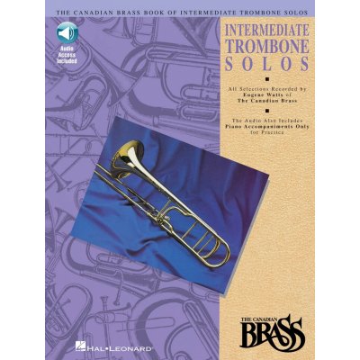 THE CANADIAN BRASS INTERMEDIATE TROMBONE SOLOS + Audio Online / trombon a klavír – Hledejceny.cz