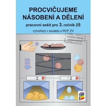 Procvičujeme násobení a dělení