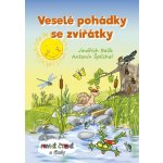 Veselé pohádky se zvířátky - První čtení s úkoly - Jindřich Balík – Hledejceny.cz