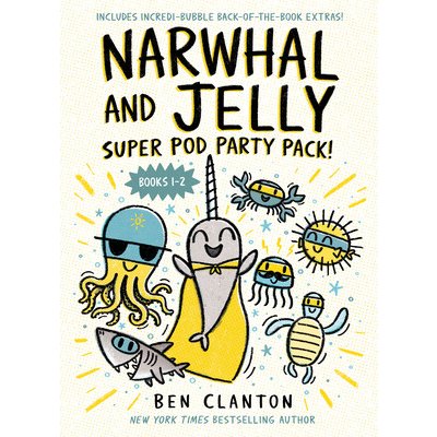 Narwhal and Jelly: Super Pod Party Pack! Paperback Books 1 & 2 Clanton BenPaperback