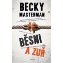 Běsni a zuř Becky Masterman