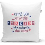 Sablio Polštář Když bůh stvořil strejdy 40x40 – Zboží Dáma