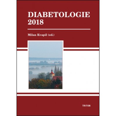 Diabetologie 2018 - Milan Kvapil – Hledejceny.cz