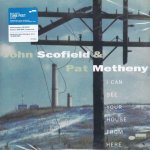 Scofield John & Pat Metheny - I Can See Your House from Here - 2Vinyl LP – Hledejceny.cz