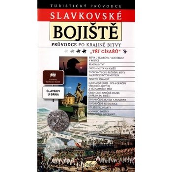 Slavkovské bojiště Turistický průvodce