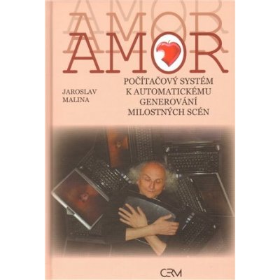 Amor Jaroslav Malina