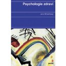 Psychologie zdraví - Křivohlavý Jaro