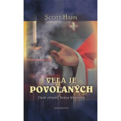 Veľa je povolaných - Scott Hahn