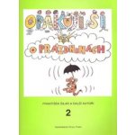 Opakuji si o prázdninách 2 - Knížka pro děti, které ukončily 2. ročník základní školy - František Šilar – Zboží Dáma