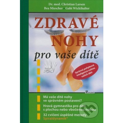 Zdravé nohy pro vaše dítě