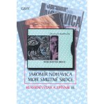 KN Jaromír Nohavica Moje smutné srdce – Sleviste.cz