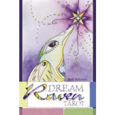 Dream Raven Tarot B. Seilonen