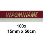 Dušičková věnečková stuha VZPOMÍNÁME - bordó – Hledejceny.cz