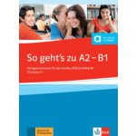 So geht´s noch besser neu – Übungsbuch + 2CD – Hledejceny.cz