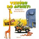 Kniha Vzhůru do Afriky - Helena Řezáčová, Rudolf Lukeš