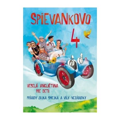 PODHRADSKA & CANAKY - SPIEVANKOVO 4 VESELA ANGL. PRE DETI