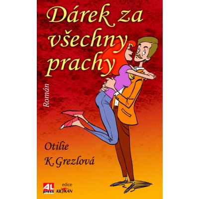 D árek za všechny prachy - Grezlová Otilie K. – Zboží Mobilmania