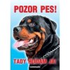 Autovýbava Grel Tabulka pozor pes rottweiler