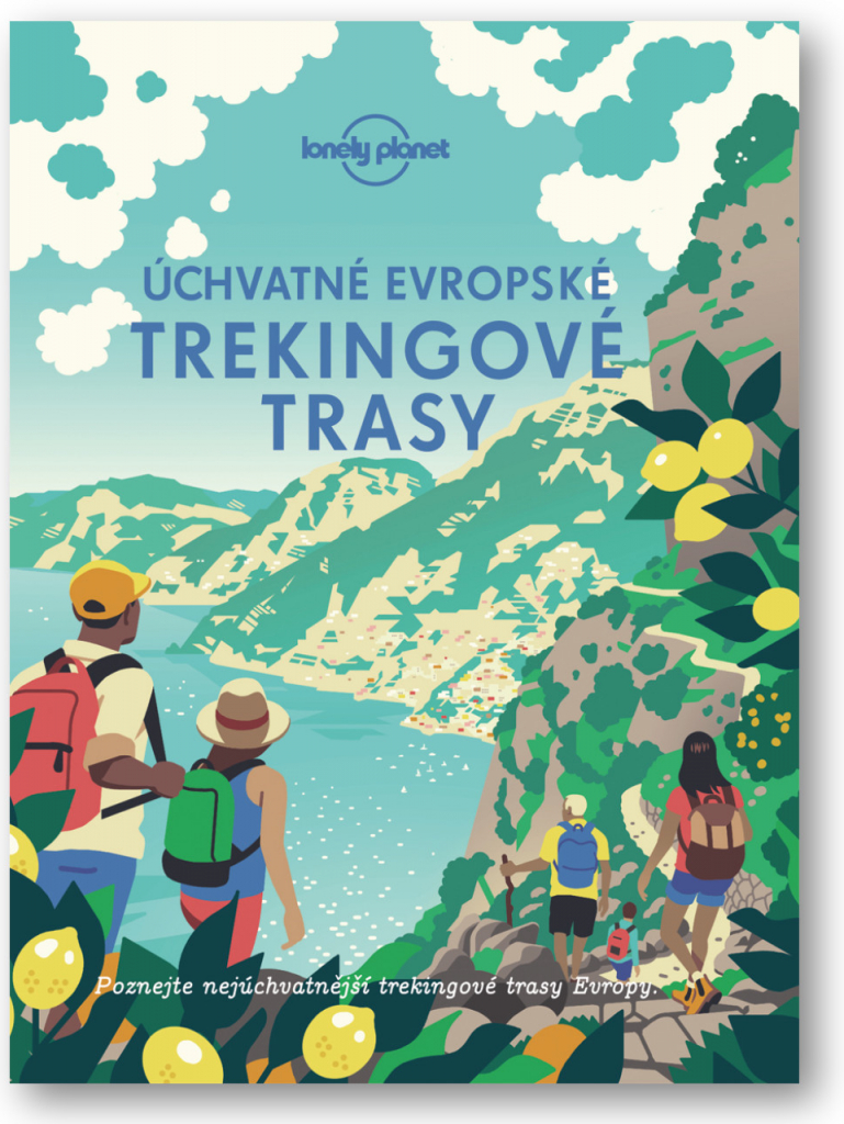 Úchvatné evropské trekingové trasy - kolektiv autorů