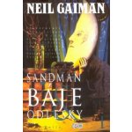 Sandman - Báje a odlesky - Neil Gaiman – Hledejceny.cz