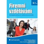 Bartoňková Hana - Firemní vzdělávání -- Strategický přístup ke vzdělávání pracovníků – Hledejceny.cz