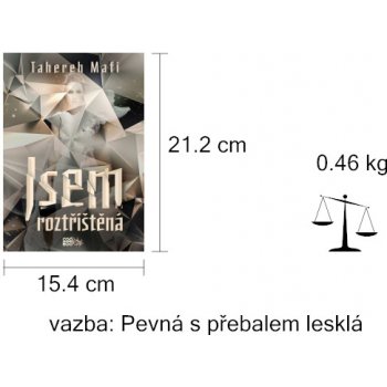 Jsem roztříštěná - Tahereh Mafi