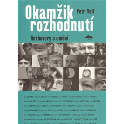 Okamžik rozhodnutí - Petr Volf