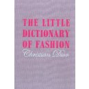 The Little Dictionary of Fashion - C. Dior