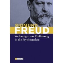 Vorlesungen zur Einführung in die Psychoanalyse - Freud, Sigmund