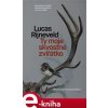 Elektronická kniha Ty moje skvostné zvířátko - Marieke Lucas Rijneveld