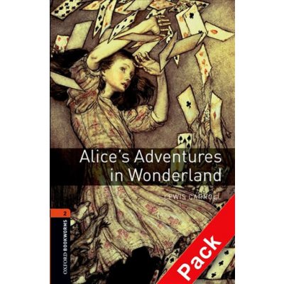 Oxford Bookworms Library New Edition 2 Alice´s Adventures in Wonderland with Audio Mp3 Pack - Caroll, L. – Hledejceny.cz