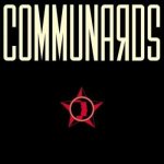 The Communards - Communards LP – Hledejceny.cz